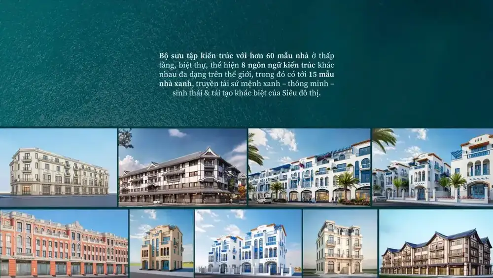 Bộ sưu tập kiến trúc đa dạng Vinhomes Green Paradise Cần Giờ